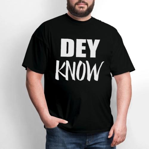 Dey Know