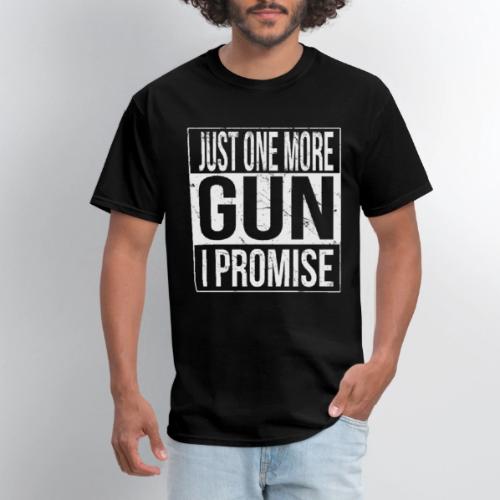 Just One More Gun I Promise