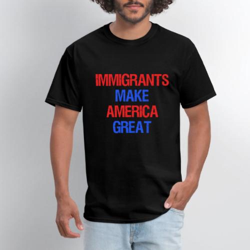 Immigrants Make America Great