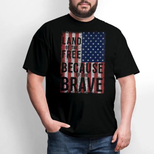 Land Of The Free Because Of The Brave