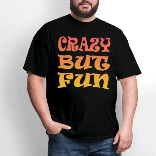 Crazy But Fun