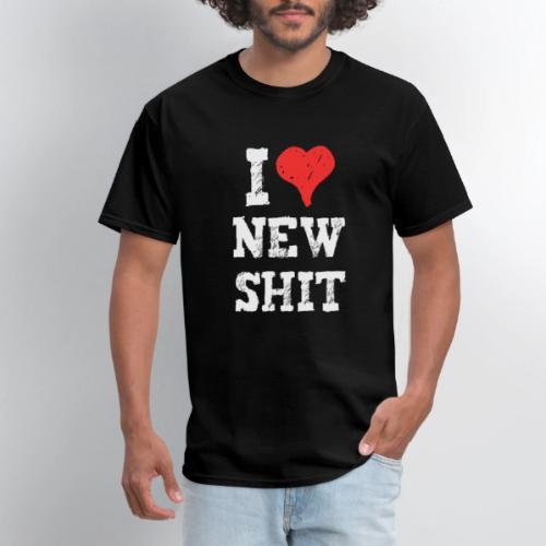 I Love New Shit