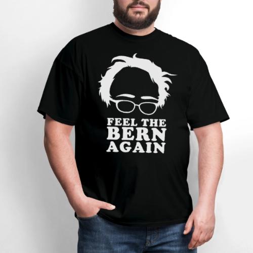 Feel the Bern Again Bernie Sanders 2020