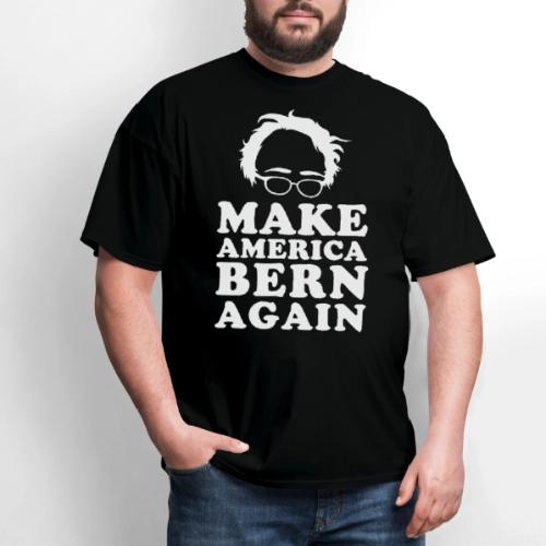 Make America Bern Again Bernie Sanders