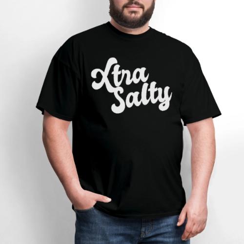 Extra Salty Super Sassy Funny Pun