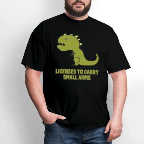 Licensed To Carry Small Arms T-Rex