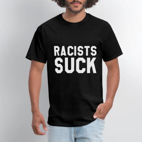 Racists Suck