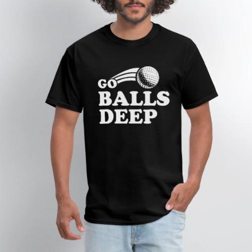 Go Balls Deep Funny Golfers