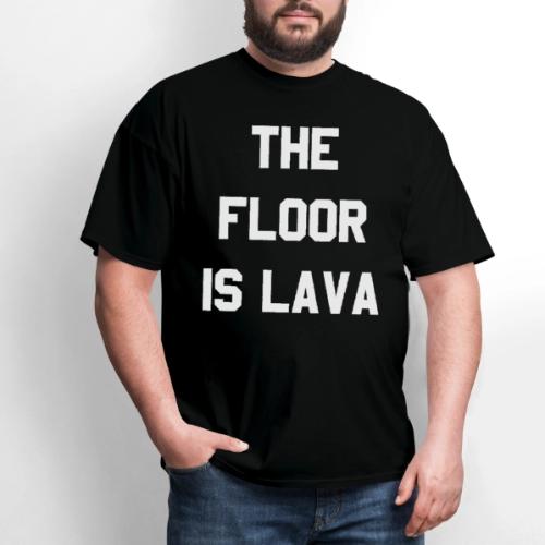 The Floor is Lava