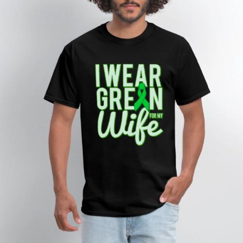 I Wear Green For My Wife Awareness