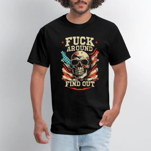 Fuck Around and Find Out