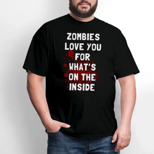 Zombies Love You for What's on the Inside