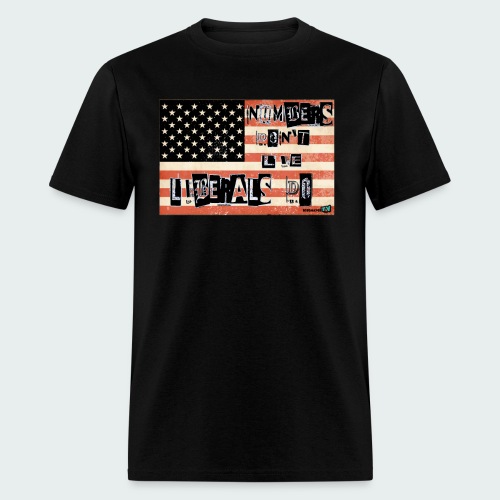 Liberals Lie - Men's T-Shirt