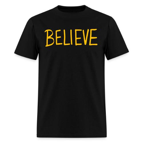 BELIEVE - Men's T-Shirt