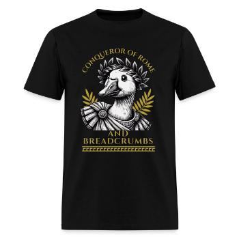 Conqueror of Rma and bread crumbs goose - Men's T-Shirt - black - Front - Jose (178cm)