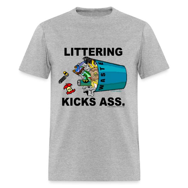 Littering Kicks Ass