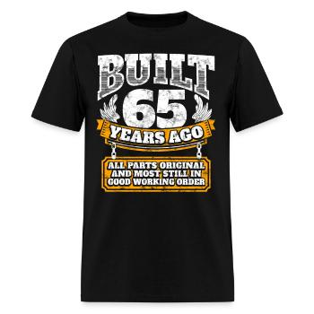 65th birthday gift idea: Built 65 years ago Shirt - Men's T-Shirt - black - Front - Jose (178cm)