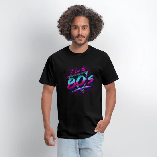 I love the 80s shirt' Men's T-Shirt | Spreadshirt I love the 80s shirt' Men's T-Shirt | Spreadshirt