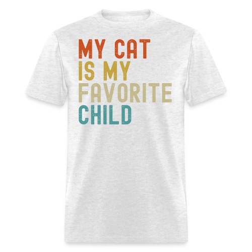 MY CAT IS MY FAVORITE CHILD - Men's T-Shirt