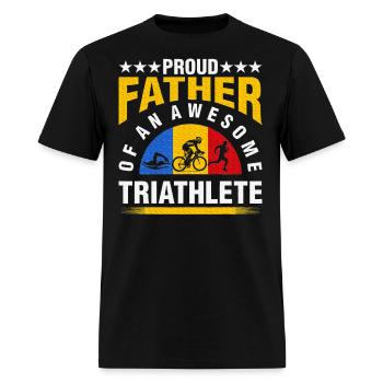 Proud Father Of A Triathlete - Men's T-Shirt - black - Front - Jose (178cm)