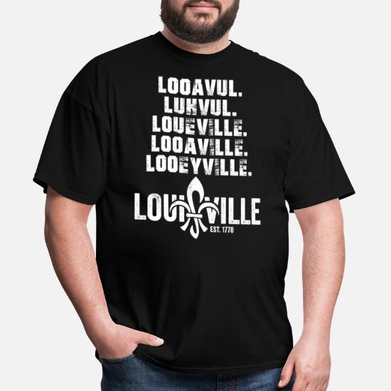 Looavul Luhvul Loueville Looaville Louisville' Men's T-Shirt