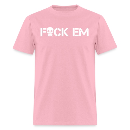FuCK EM | Skull Cross Machine Guns - Men's T-Shirt