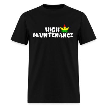 High Maintenance Funny Weed Lover Unisex Tee - Men's T-Shirt - black - Front - Jose (178cm)