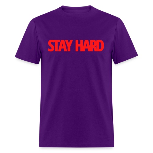 STAY HARD (Red version) - Men's T-Shirt