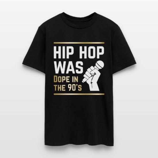 hip hop was dope in the 90s hip hop t shirts