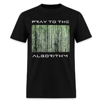 pray to the algorythm,cool programer quote - Men's T-Shirt - black - Front - Jose (178cm)