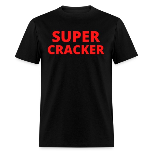 Super Cracker in red letters - Men's T-Shirt