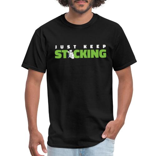 Just Keep Stacking - Men's T-Shirt