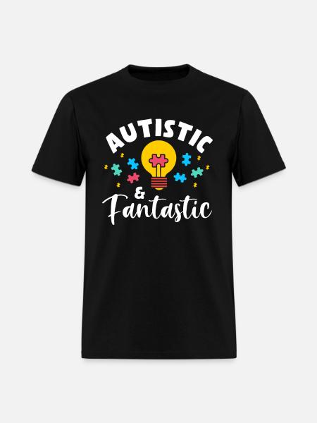 Autistic And Fantastic - Men's T-Shirt - black