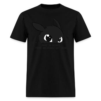 Dont Go Outside There Are People Out There - Men's T-Shirt - black - Front - Jose (178cm)
