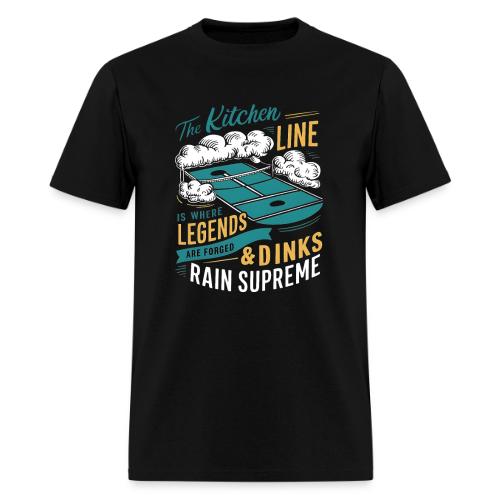 Fear the Dinker: Conquer the Kitchen - Men's T-Shirt