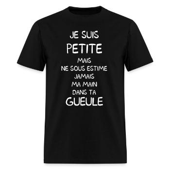 je suis petite mais ne sous estime jamais ma main - Men's T-Shirt - black - Front - Jose (178cm)