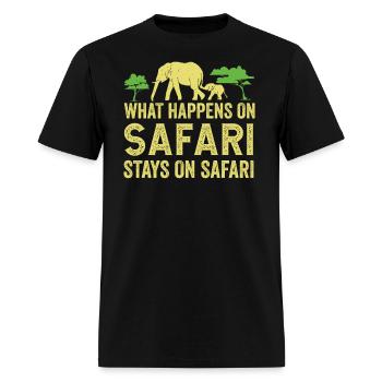 What Happens On Safari Stays On Safari - African - Men's T-Shirt - black - Front - Jose (178cm)
