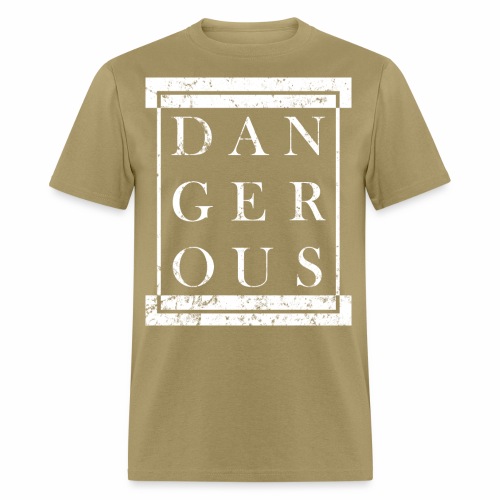 DANGEROUS - Grunge Block Box Gift Ideas - Men's T-Shirt