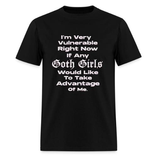 Im Very Vulnerable Right Now Humor Sarcastic Goth - Men's T-Shirt