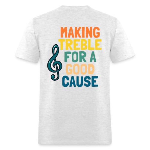 Making Treble - Men's T-Shirt