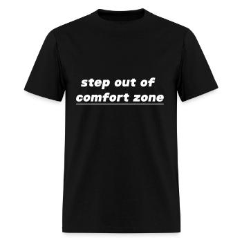 Step out of comfort zone - Men's T-Shirt - black - Front - Jose (178cm)