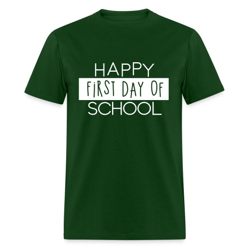 Happy First Day of School Teacher T-Shirts - Men's T-Shirt