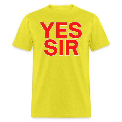 YES SIR (Red with White outlines) - Men's T-Shirt