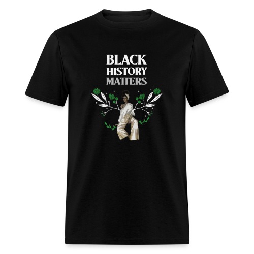 Black History Matters - Men's T-Shirt