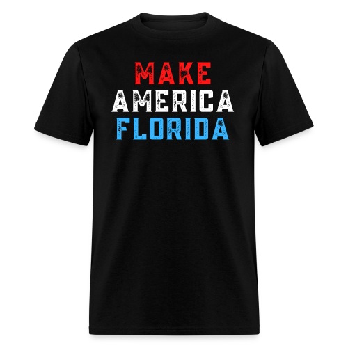 Make America Florida (Distressed Red, White, Blue) - Men's T-Shirt