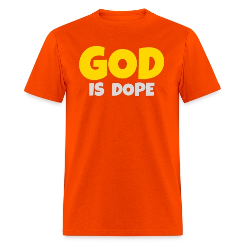 GOD is Dope - Christian Affirmation (gold & silver - Men's T-Shirt