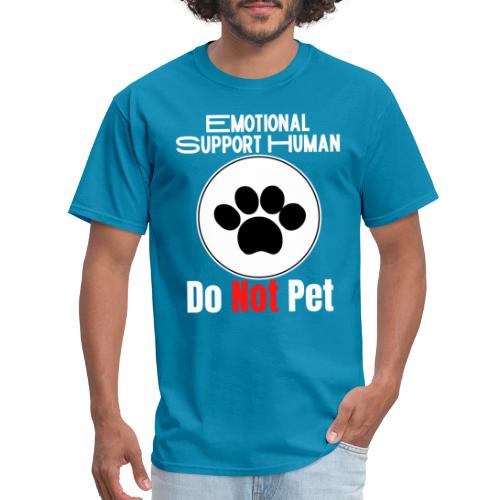 Emotional Support Human Do Not Pet Dog Service - Men's T-Shirt