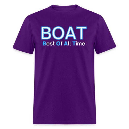 BOAT Best Of All Time (White & Blue) - Men's T-Shirt