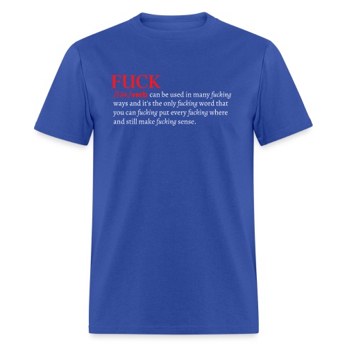FUCK definition (in red & white letters) - Men's T-Shirt