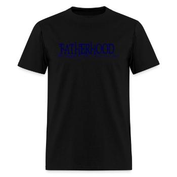 Fatherhood - Men's T-Shirt - black - Front - Jose (178cm)